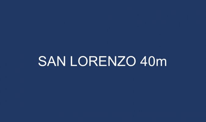 SAN LORENZO 40m
