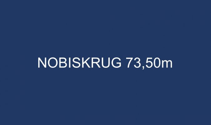 NOBISKRUG 73,50m
