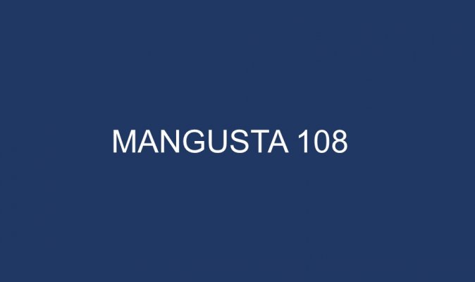 MANGUSTA 108